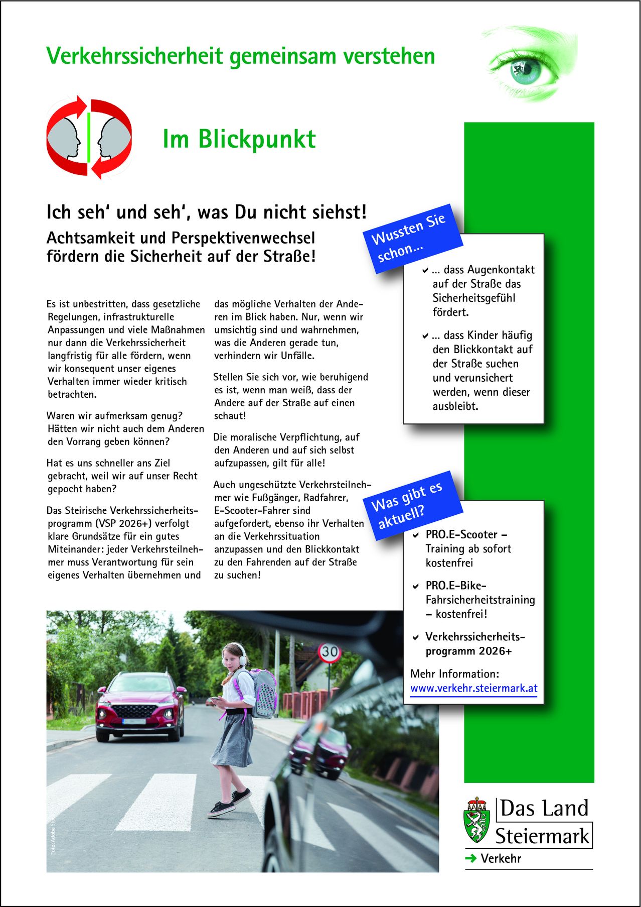 The image features a flyer for the Austrian road safety program. It emphasizes the importance of awareness and perspective change on the road. It highlights the need for contact between road users to prevent accidents. It also promotes the program for free training and safety equipment.