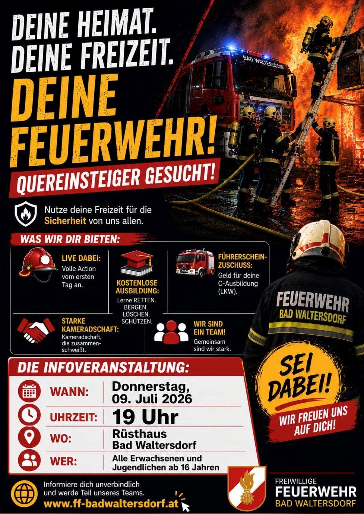 The recruitment poster for the Bad Waltersdorf Fire Department shows firefighters and an ongoing fire. It includes benefits like free C-Ausbildung, camaraderie, and a team spirit. The event is on July 9, 2026, at 7 PM at the armory.