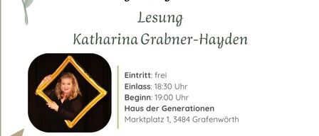 Plakat für eine Lesung mit Katharina Grabner-Hayden am 19. Juni 2026. Der Eintritt ist frei. Die Veranstaltung beginnt um 19:00 Uhr. Sie findet im Haus der Generationen in Grafenow statt. Anmeldung erforderlich.