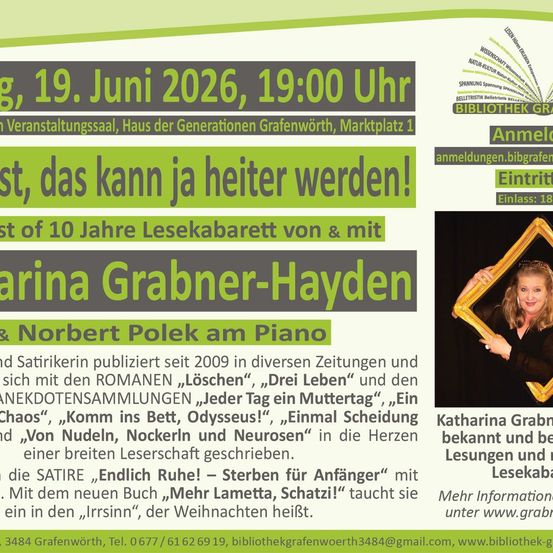 Plakat für eine Lesung am 19. Juni 2026 mit Katharina Grabner-Hayden und Norbert Polek. Grabner-Hayden ist bekannt für ihre Romane und satirischen Werke, die Veranstaltung findet in der Bibliothek Grafeworth statt.