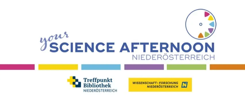Dein Wissenschaftlicher Nachmittag-Banner für Niederösterreich. Es zeigt ein Logo mit bunten Formen und beinhaltet Logos für Treffpunkt Bibliothek Niederösterreich und Wissenschaft Forschung Niederösterreich.