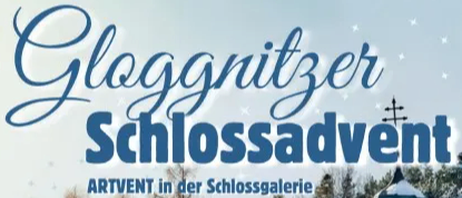 Poster for the Gloggnitzer Schlossadvent event. It features a snowy landscape with trees and a tower. The event runs from November 29 to December 14, 2025.