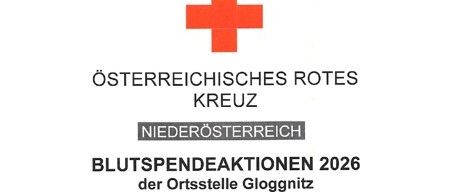 Ein Logo des Österreichischen Roten Kreuzes mit dem Text 'Blutspendeaktionen 2026 der Ortsstelle Gloggnitz' unten. Das Logo zeigt ein rotes Kreuz auf weißem Hintergrund.