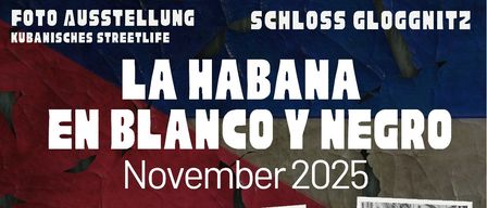 An event titled 'En Blanco Y Negro' is scheduled for November 2025. The event includes photographs, a street view, and a journey to Cuba. Dates and times are provided for the exhibition, which includes live music and a sign with the event title.