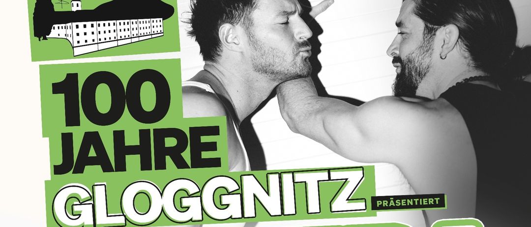 Plakat für 100 Jahre Gloggnitz mit zwei Männern und dem Text 'PIZZERA & JAUS' und Veranstaltungsdetails in der Krammer Arena, Gloggnitz.