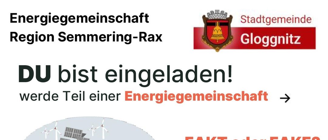 Ein Infografik lädt zur Teilnahme an einer Energiegemeinschaft ein, mit einem Quiz zu Fakten und Mythen über Stromverträge. Die Veranstaltung ist für den 4. Februar 2026 um 18 Uhr im Stadtsaal Gloggnitz geplant, mit Möglichkeit zur Anmeldung. Es wird zur Energieeinsparung aufgerufen und QR-Codes für weitere Informationen bereitgestellt.