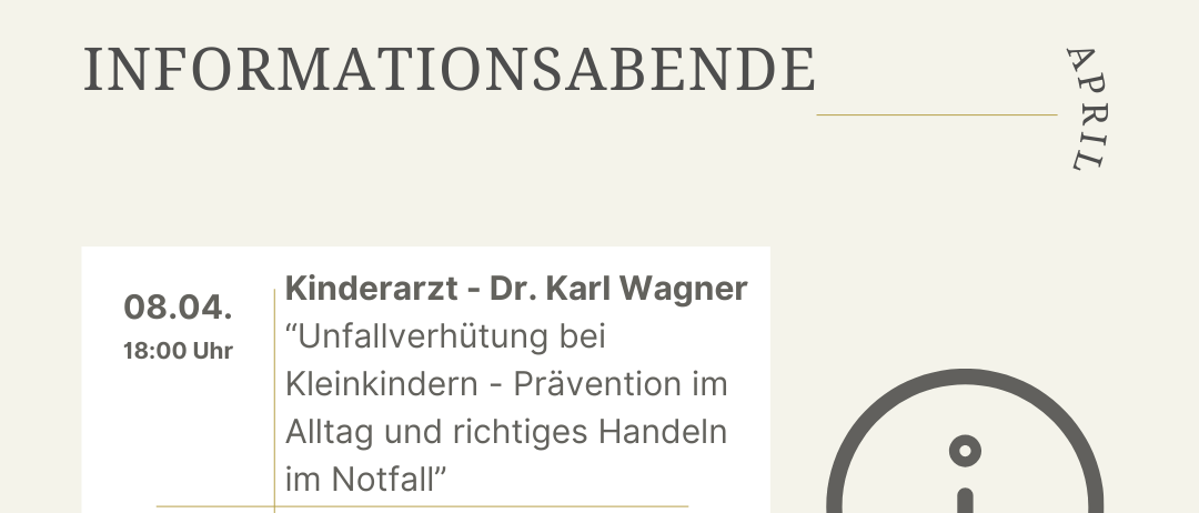 Informationsabende. Am 8. April präsentiert ein Kinderarzt zur Unfallverhütung bei Kleinkindern. Am 29. April spricht ein Vertreter von Neunkirchen/Caritas Wien über Fürsorge und Abschied. Alle Vorträge finden im Stadtsaal Gloggnitz statt und sind kostenlos.