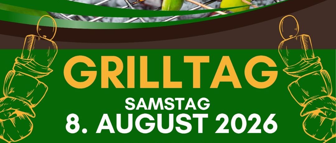 Ein Plakat für einen Grilltag am 8. August 2026 mit gegrillten Fleischspießen und Steaks auf einem Grill, zum Preis von 26,50 € und mit Reservierungsanfrage.