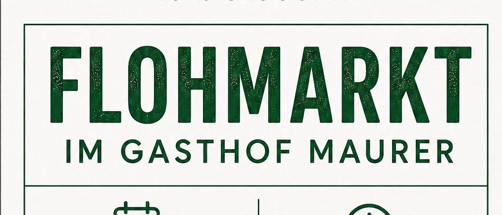 Plakat für den Flohmarkt im Gasthof Maurer am 22. August 2026 von 9 bis 17 Uhr.