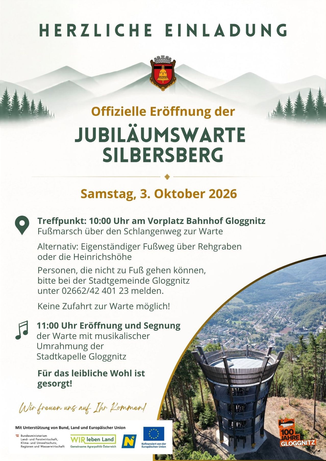 Plakat zur offiziellen Eröffnung der Jubiläumswarte Silbersberg am Samstag, 3. Oktober 2026. Die Veranstaltung beinhaltet einen Fußmarsch ab 10:00 Uhr am Bahnhof Gloggnitz. Ein alternativer Fußweg ist verfügbar. Musikalische Feier um 11:00 Uhr.