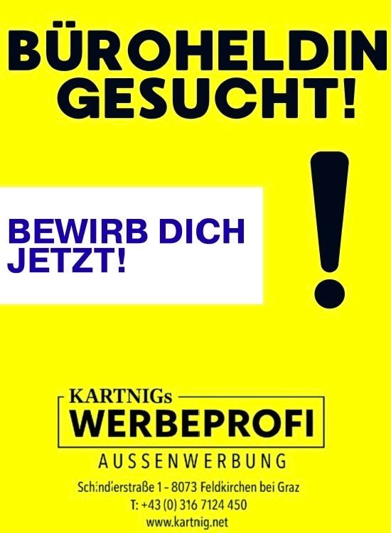 Ein gelbes Plakat mit dem Text 'Büroheldin Gesucht!' in schwarz. Ein Ausrufezeichen befindet sich in der oberen rechten Ecke. Der Text 'Bewirb Dich Jetzt!' ist in Blau geschrieben. Kontaktinformationen sind unten angegeben.