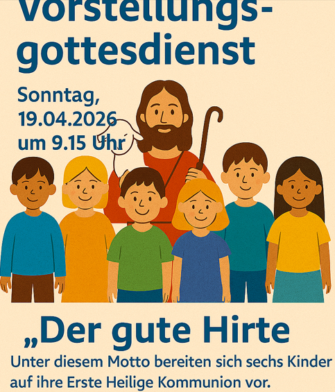 Plakat für einen Gottesdienst am Sonntag, 19.04.2026, um 9:15 Uhr, mit Jesus und Kindern, die sich auf ihre erste Heilige Kommunion vorbereiten.