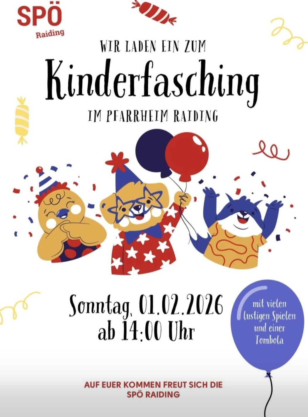 Illustration of three smiling cartoon bears holding balloons with a festive banner. The event is Kinderfasching in Pfarrheim Raiding, on February 1, 2026, starting at 2 PM.