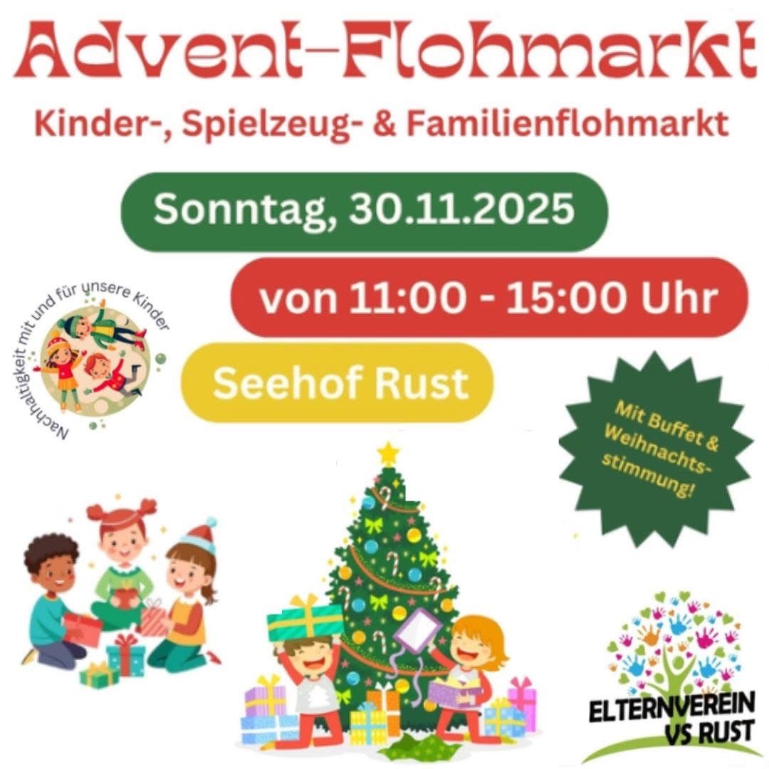 Plakat für den Advent-Flohmarkt, mit Kindern, Spielzeug und Familien. Datum: Sonntag, 30.11.2025. Zeit: 11:00-15:00 Uhr. Ort: Seehof Rust. Inklusive Buffet und Weihnachtsstimmung. Organisiert vom Elternverein vs Rust.
