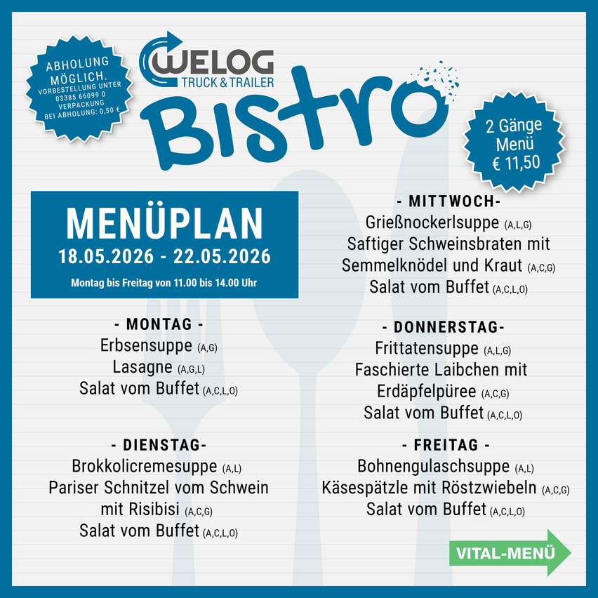 Advertisement for Bistro, featuring a menu plan from May 18, 2026, to May 22, 2026, offering dishes like Erbsensuppe, Lasagne, Fritattensuppe, and Faschiererte Laiben. Each day includes a salad from the buffet.