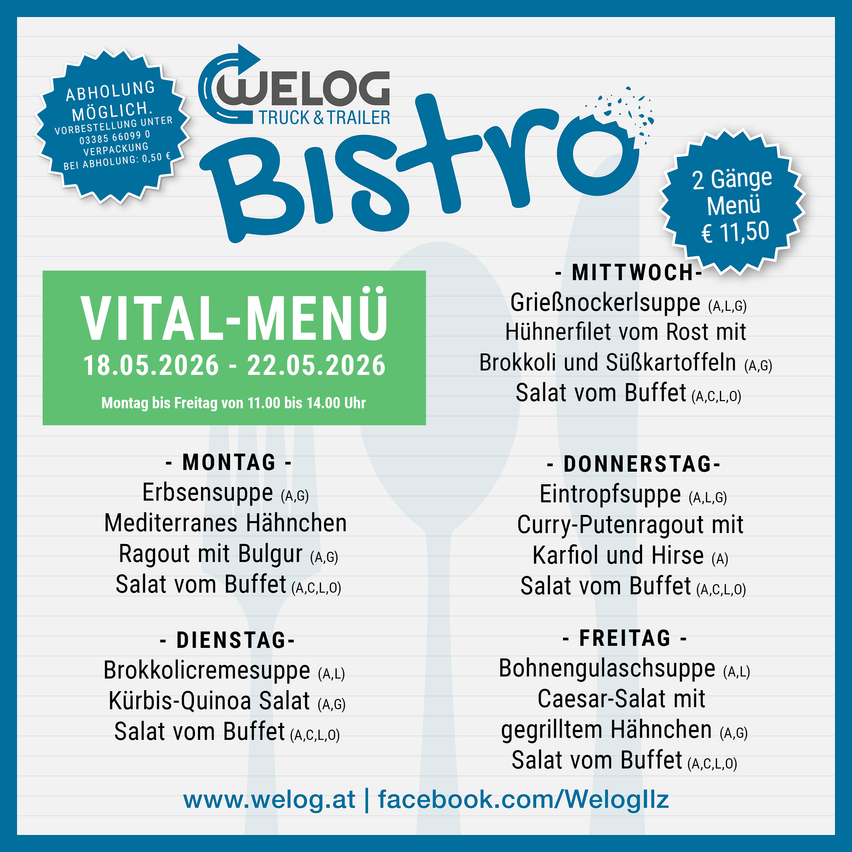 Advertisement for Bistro at Welog Truck & Trailer. Offers two-course menu for 11.50 euros. Menu includes Erbsensuppe, Mediterranes Hähnchen Ragout, and more. Available from May 18 to May 22.