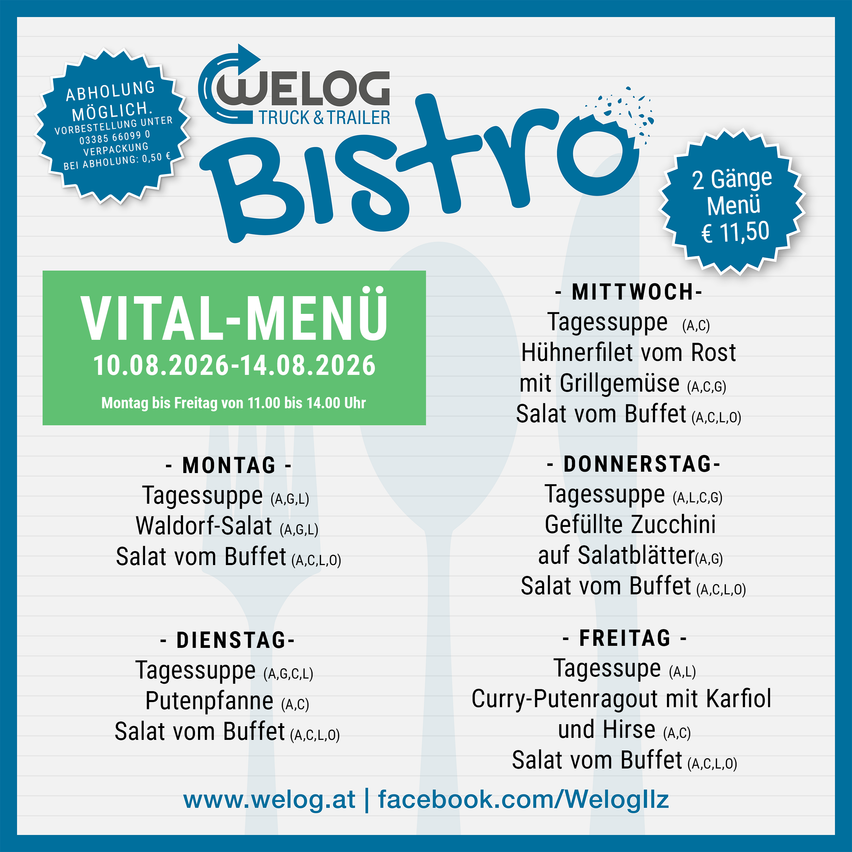Advertisement for Bistro Welog Truck & Trailer with a menu for the week from August 10th to August 14th, 2026. The menu includes various dishes like chicken fillet, salads, and curries. Each day has a different combination of dishes.