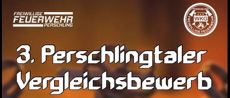Plakat für den 3. Perschlingtaler Vergleichsbewerb am Sportplatz Perschling am Freitag, 19. Juni um 18 Uhr. Jede Wettkampfgruppe erhält einen 1-Meter-Wasserwerfer. Anmeldung unter 0660 4822998 oder über QR-Code.