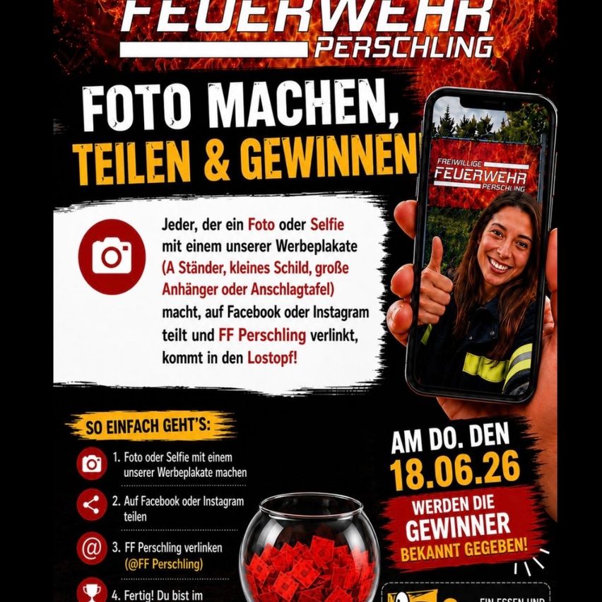 Post a photo or selfie with a promotional item from the FF Perschling on Facebook or Instagram, link the FF Perschling, and enter the draw. Winners announced on 18.06.26.