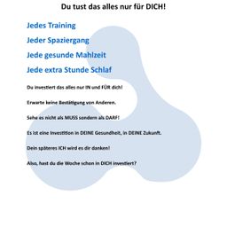 A diagram highlights the importance of investing in oneself with phrases like 'Every training', 'Every walk', 'Every healthy meal', and 'Every extra hour of sleep'. It emphasizes that these are investments in one's health and future, without needing external validation.
