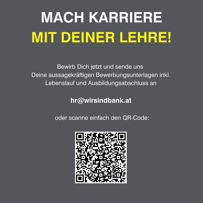 Ein grauer Plakat bewirbt eine Karrieremöglichkeit und lädt Personen ein, sich mit ihren Lehrberechtigungen zu bewerben. Es bietet eine E-Mail-Adresse für die Einreichung und schließt einen QR-Code für einfachen Zugang ein. Der Slogan 'MACH KARRIERE MIT DEINER LEHRE!' betont das Potenzial des Lehrberufs als Karriereweg.