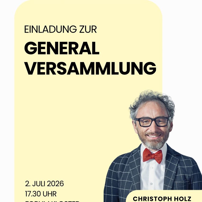 Einladung zur Generalversammlung am 2. Juli 2026 um 17:30 Uhr von Christoph Holz.