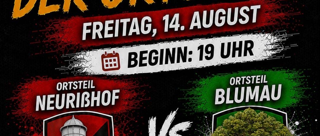 Plakat für ein Fußballspiel zwischen Neurihof und Blumau, geplant für den 14. August um 19 Uhr. Es zeigt Teamlogos, Namen der Kapitäne und Kontaktnummern.