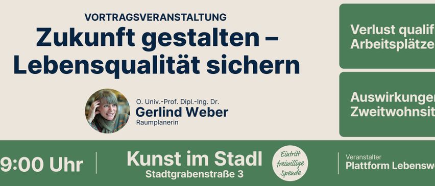 Ein Werbeplakat für eine Stadtkunstveranstaltung von Gerlind Weber, einer ordentlichen Universitätsprofessorin. Der Text betont Formgebung und Qualitätssicherung. Die Veranstaltung findet in der Stadtgrabenstraße 3 statt.
