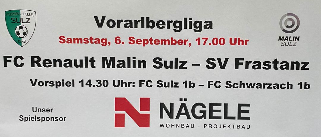 Plakat für das Vorarlbergliga-Fußballspiel zwischen FC Sulz 1b und FC Sulz, geplant für den 6. September um 17:00. Das Spiel hat auch Malin Sulz.