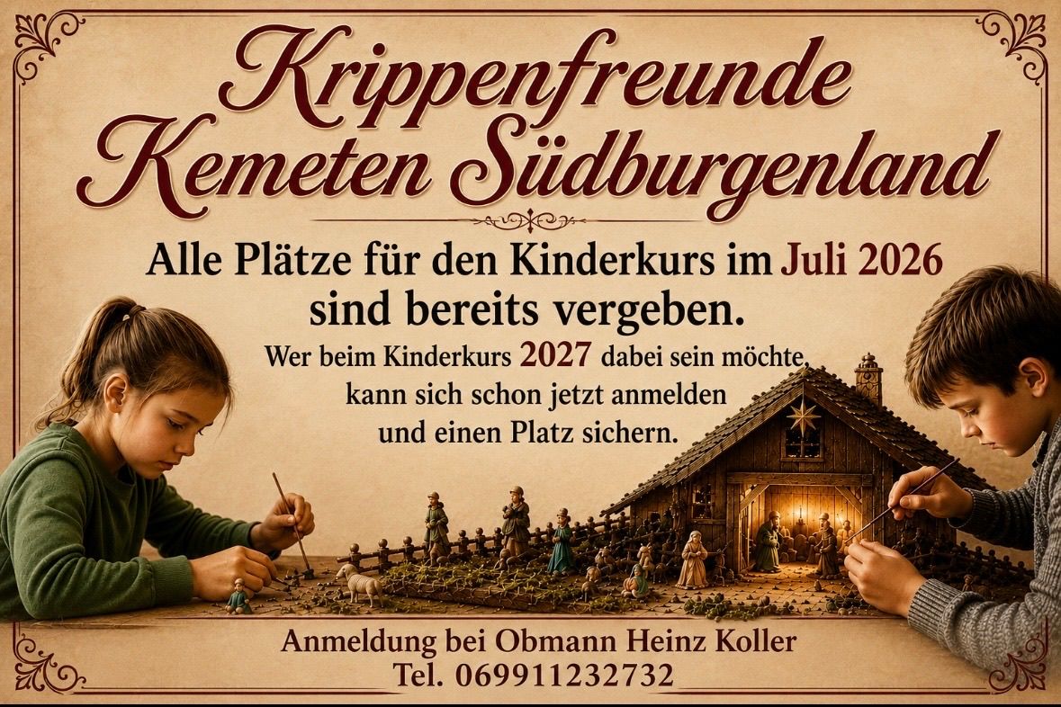 Eine Werbung für Krippenfreunde Lemeten Südburgenland lädt zur Teilnahme am Kinderkurs 2027 ein. Es zeigt ein Kind, das eine Krippe malt, mit einer Krippenszene und Figuren. Der Text ist auf Deutsch.