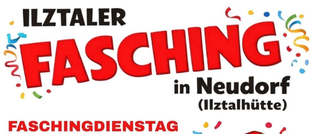 Ein Plakat bewirbt ein Faschingsevent in Neudorf mit einem Clown, Aktivitäten beginnen um 14 Uhr. Das Event beinhaltet Spiele, Kindertombolas und Glücksshafen. Ab 18 Uhr gibt es Musik, Sketche und mehr. Das Event endet mit einem gemütlichen Ausklang.