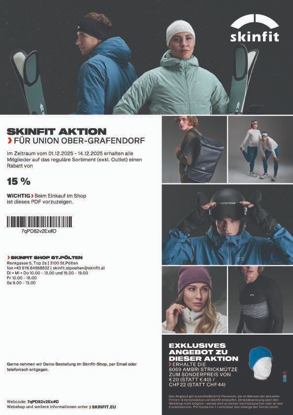 Aktion für den Skinfit-Shop in Union Ober-Grafendorf. Vom 01.12.2025 bis 14.12.2025 erhalten alle regulären Artikel (ausgenommen Outlet) einen Rabatt von 15%. Zeigen Sie dieses PDF beim Einkauf. Adresse und Kontaktdaten des Shops.