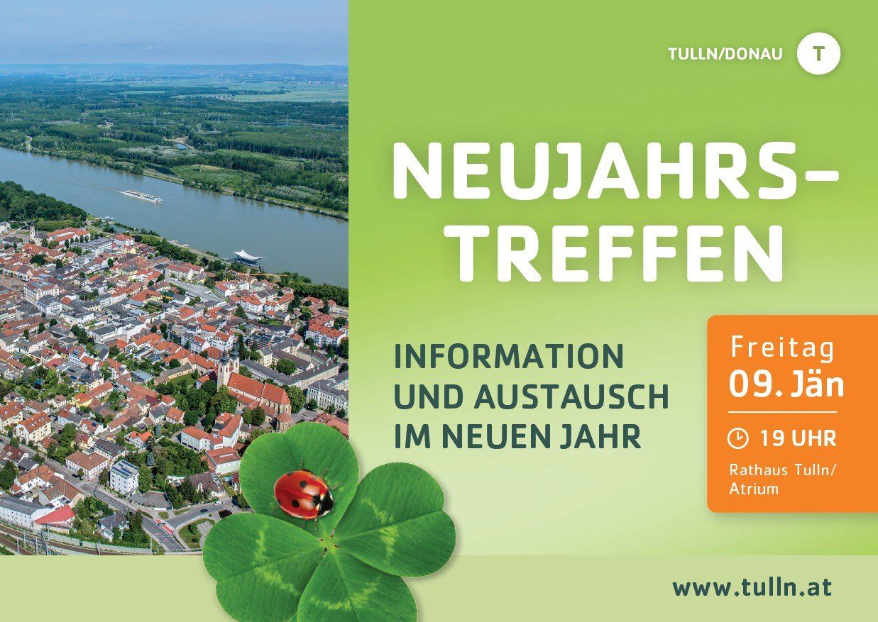 Plakat für ein Neujahrstreffen. Es zeigt eine Stadtansicht mit einem Fluss, mit einer Marienkäfer auf einem Kleeblatt. Der Text lautet 'Neujahrstreffen, Information und Austausch im neuen Jahr'.