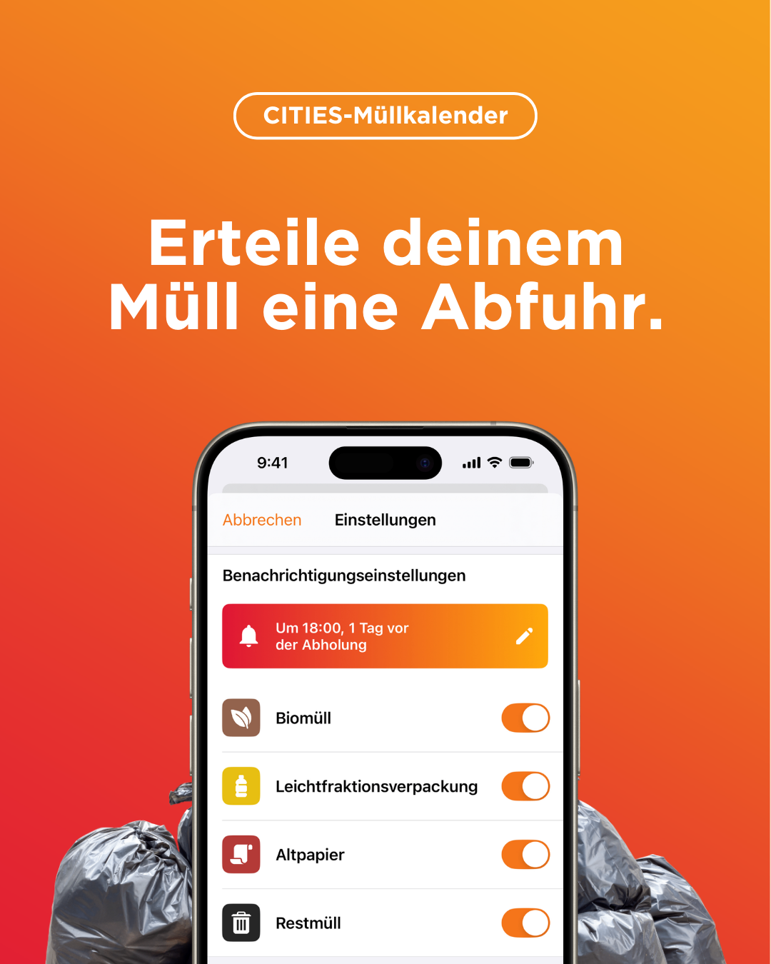 Eine App mit orangefarbenem Hintergrund zeigt die Benachrichtigung für die Abfallsammlung. Die Benachrichtigung lautet '1 Tag vor der Abholung' um 18:00 Uhr. Unten stehen Optionen für Biomüll, Leichtfraktionsverpackung und Altpapier zur Verfügung.