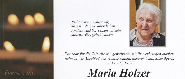 Eine Gedenkkarte für Maria Holzer, geborene Taufer Landwirtin i. R., die am 29. Januar 2026 im Alter von 96 Jahren verstarb. Die Trauerfeier findet am 11. Februar 2026 um 9:45 Uhr in der Pfarrkirche Großsteinbach statt. Familie und Freunde werden sich zu einem persönlichen Abschied versammeln.