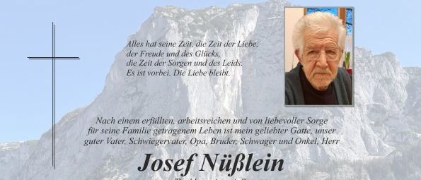 Ein Gedenkzettel für Joseph NüBlein, einen Tischlermeister, der im Alter von 84 Jahren friedlich im Kreise seiner Familie verstarb. Details zur Trauerfeier und zur persönlichen Verabschiedung werden angegeben.