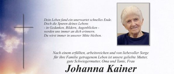 Todesanzeige für Johanna Kainer, die im Alter von 87 Jahren verstarb. Gedenkfeier am 31. März 2026 in Kaindorf. Familie und Freunde erinnern sich an ihr Leben und ihre Beiträge.
