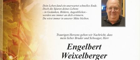 A notice announces the unexpected passing of Engelbert Weixelberger, a winegrower, before his 63rd birthday. The funeral for Engelbert begins on June 19, 2026, at 10 AM at St. Johann in Herberstein. He will be laid to rest in the family grave. A memorial service is available on June 18, 2026, from 8 to 9 PM in St. Johann in Herberstein. In lieu of flowers, donations to the Red Cross are requested.