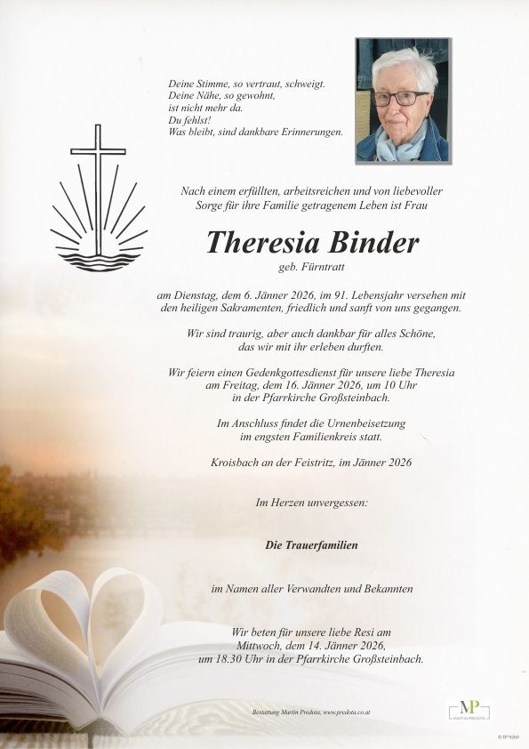 Ein Gedenkposter für Theresa Binder, die am 6. Januar 2026 im Alter von 91 Jahren verstarb. Das Poster enthält ein Foto, einen Zitat und Details über den Trauergottesdienst und die Beerdigung. Der Gottesdienst findet am 16. Januar 2026 um 10 Uhr in der Pfarrkirche Grofsteinbach statt.