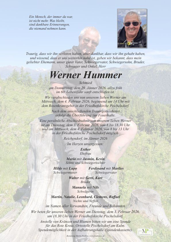 Traueranzeige für Werner Hummer, der am 29. Januar 2026 verstarb. Familie und Freunde versammeln sich am 4. Februar 2026 um 14 Uhr in der Friedhofskapelle in Pischelsdorf. Ein Bild von Werner ist enthalten.