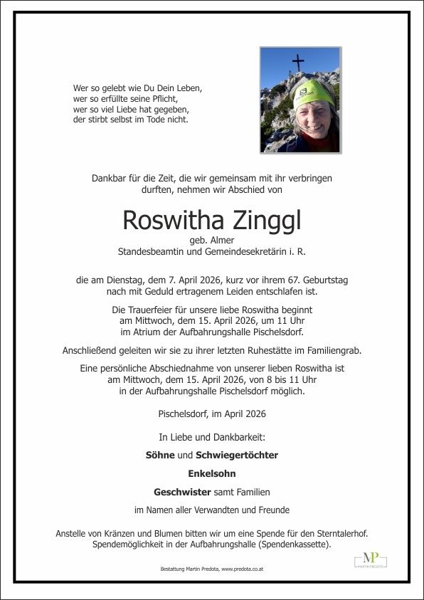 The document is an obituary for Roswitha Zingl, who passed away on April 7, 2026, just before her 67th birthday. The funeral service is scheduled for April 15, 2026, at 11 AM in the atrium of Pischelsdorf's crematorium. A private farewell is available from 8 to 11 AM in the crematorium. Arrangements are in place for a wreath and flower tribute, with a donation box available at the crematorium.