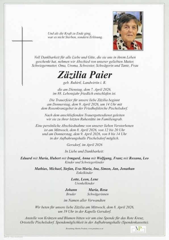 An obituary for Zazila Paier, born in Ruhirt, passed away peacefully in her 88th year. Family and friends gather for a memorial service on April 9, 2026, at 2 PM at the Pischelsdorf cemetery.