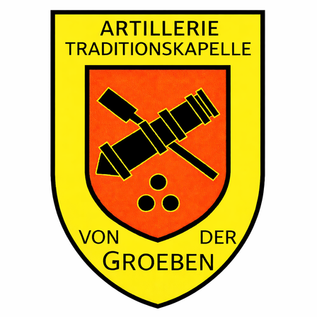 Ein Wappenschild mit 'ARTILLERIE TRADITIONSKAPELLE' oben, einer gekreuzten Haubitze und einem Hammer in der Mitte mit drei Kanonenkugeln und 'VON DER GROEBEN' unten.