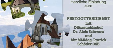 Eine Collage von Bildern mit einer Kirche in der Mitte. Es enthält einen Zeitplan für einen Gottesdienst, geleitet von Bischof Dr. Alois Schwarz und Pater Patrick Schoder, OSB, am 22. März 2026 um 9 Uhr.