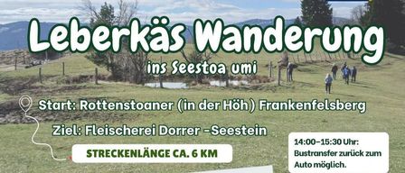 Plakat für eine Leberkäswanderung am 29. Mai 2026. Beginn um 08:30, die Wanderung ist ca. 6 km lang und beinhaltet eine Mahlzeit. Start- und Zielpunkte werden angegeben.