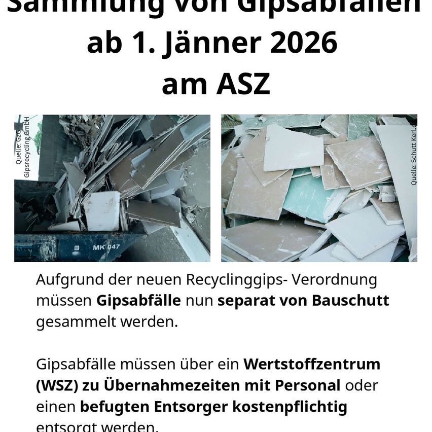 Ab dem 1. Januar 2026 müssen Gipsabfälle getrennt vom Bauschutt gesammelt werden. Die Entsorgung muss über ein Wertstoffzentrum (WSZ) durch Personal oder einen beauftragten Entsorger erfolgen. Zwei Bilder zeigen Gipsabfälle.
