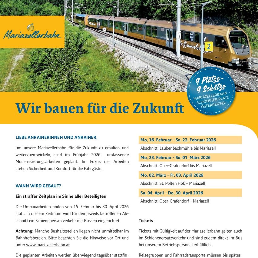 Plakat zeigt einen modernen Zug auf einer Bahnstrecke mit üppigem Grün. Text besagt, 'Wir bauen für die Zukunft'. Details zu Terminen und Orten für Modernisierungsarbeiten. Tickets für Mariazellerbahn gelten auch für Züge. Informationen unter www.mariazellerbahn.at.