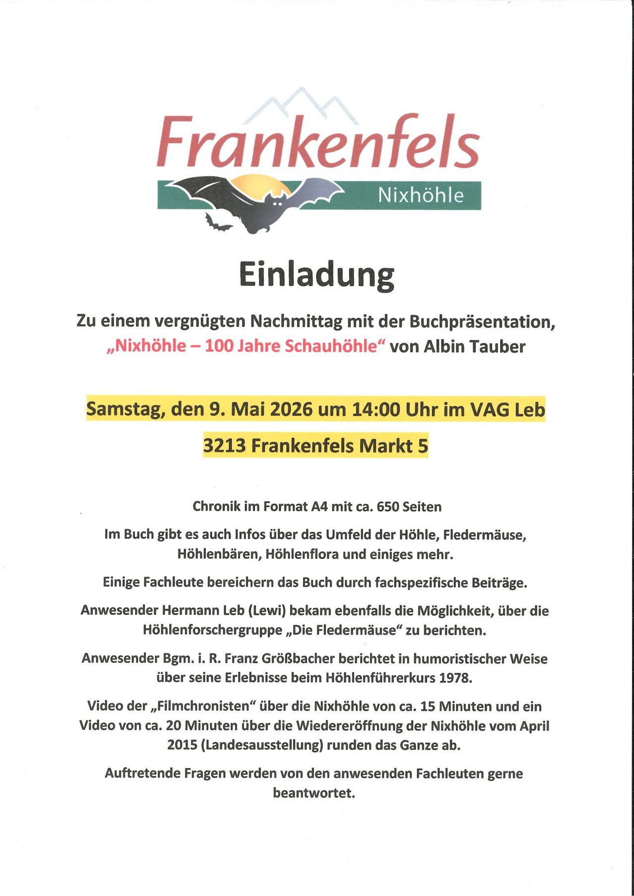 Einladung zur Veranstaltung Frankenfels mit Buchpräsentation 'Nixhöhle - 100 Jahre Schauhöhle' von Albin Tauber. Termin: Samstag, 9. Mai 2026, 14:00 Uhr, VAG Leb. Das Buch ist eine Chronik im A4-Format mit ca. 650 Seiten, Informationen über Höhlenumgebung, Fledermäuse, Höhlenbären, Höhlenflora und mehr.