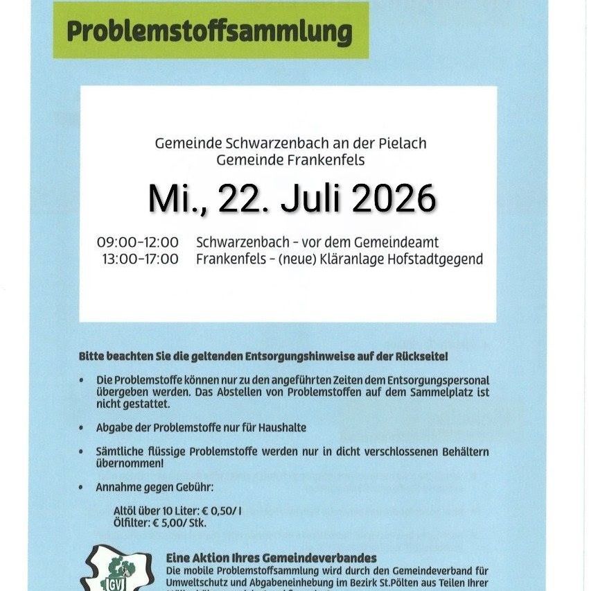 Plakat für eine Abfallsammlungsveranstaltung in Schwarzenbach und Frankenfels, Österreich, am 22. Juli 2026. Details umfassen Zeiten, Orte und Richtlinien zur Abfallentsorgung.