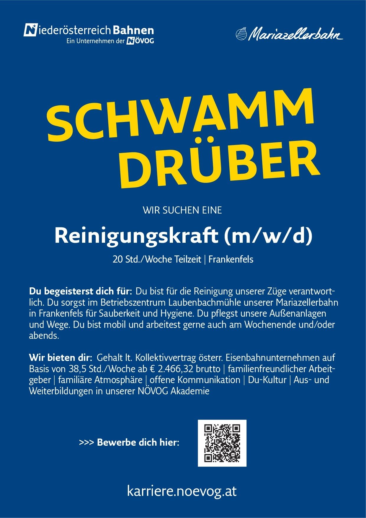 Stellenanzeige für eine Reinigungskraft bei einem Eisenbahnunternehmen. Die Stelle beinhaltet die Aufrechterhaltung der Sauberkeit im Lokomotivenwartungszentrum in Frankenfels. Die Position erfordert Wochenenden und Abendarbeit. Das Unternehmen bietet ein Gehalt ab 38,5 Stunden pro Woche, beginnend bei 2.466,32 Euro brutto, sowie Vorteile wie familienfreundliche Richtlinien, ein freundliches Arbeitsumfeld, offene Kommunikation und Weiterbildungsmöglichkeiten.